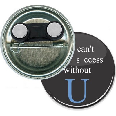 Custom Buttons - 1 3/4'' Pin-back Round Button w/Bar Double Magnet